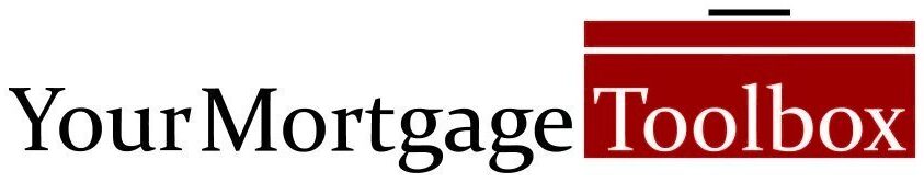 Your Mortgage Toolbox
